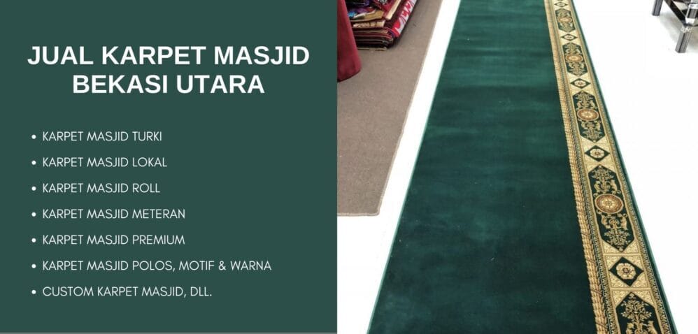 Jual Karpet Masjid Bekasi Utara