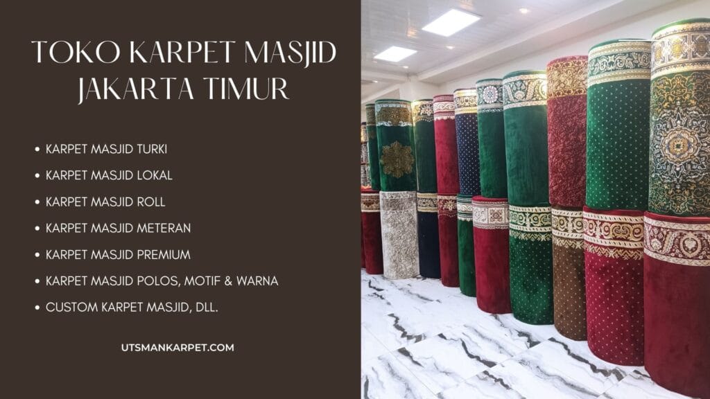 TOKO KARPET MASJID JAKARTA TIMUR