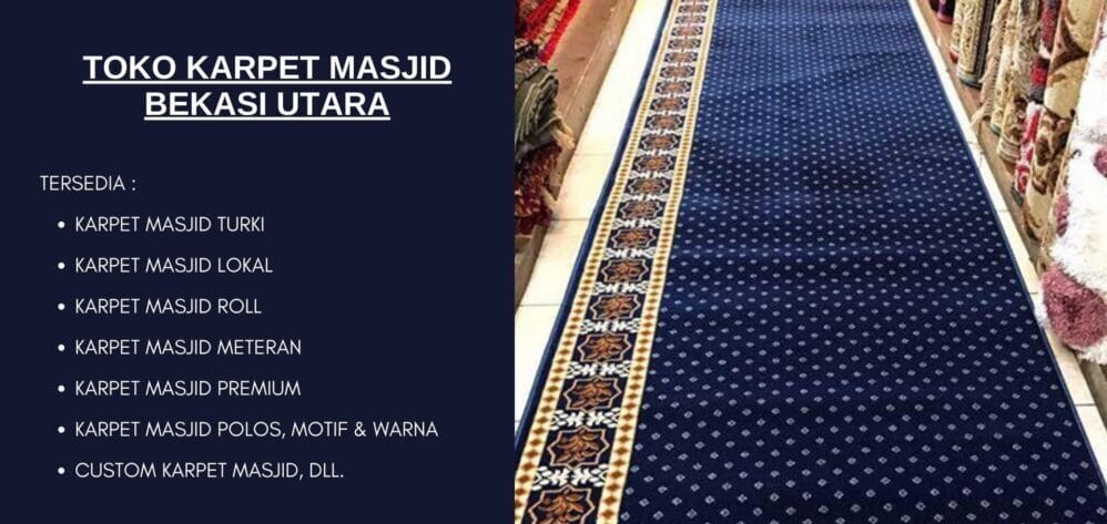 Toko Karpet Masjid Bekasi Utara