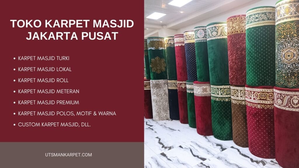 Toko Karpet Masjid di Jakarta Pusat