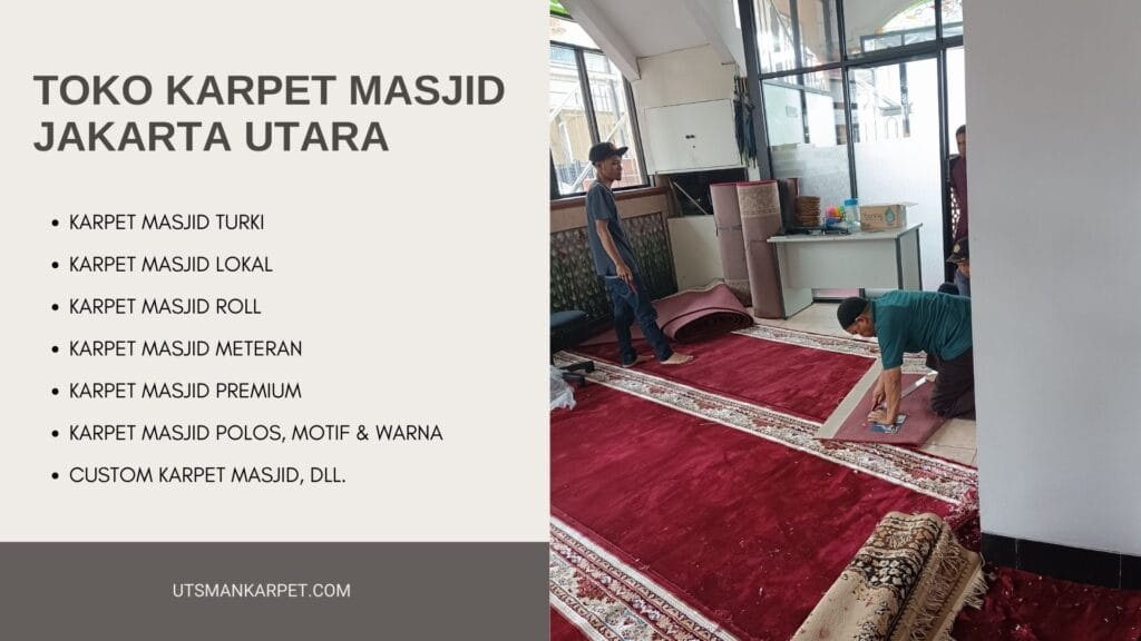 Toko Karpet Masjid di Jakarta Utara