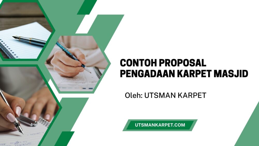 Contoh Proposal Pengadaan Karpet Masjid